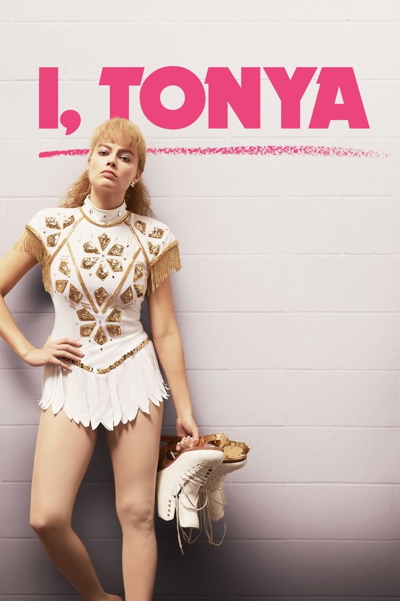 I, Tonya ทอนย่า บ้าให้โลกคลั่ง (2017)