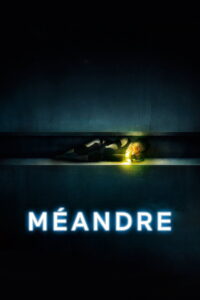 Meander (Meandre) (2020)