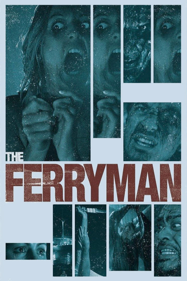 The Ferryman อมนุษย์กระชากวิญญาณ (2007)