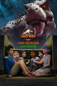Jurassic World Camp Cretaceous Hidden Adventure จูราสสิค เวิลด์ ค่ายครีเทเชียส การผจญภัยซ่อนเร้น (2022)