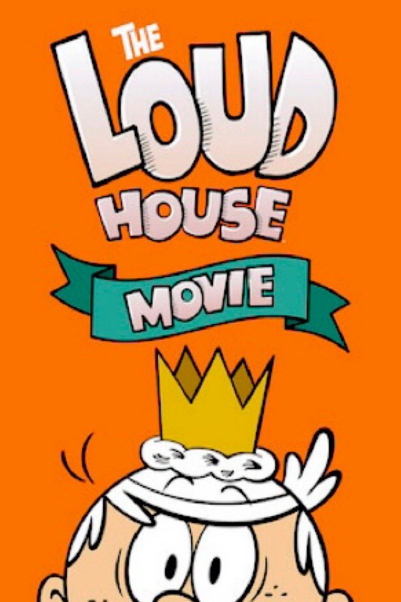 The Loud House Movie ครอบครัวตระกูลลาวด์ เดอะ มูฟวี่ (2021)