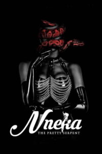 Nneka the Pretty Serpent เนกา เสน่ห์นางงู (2020)