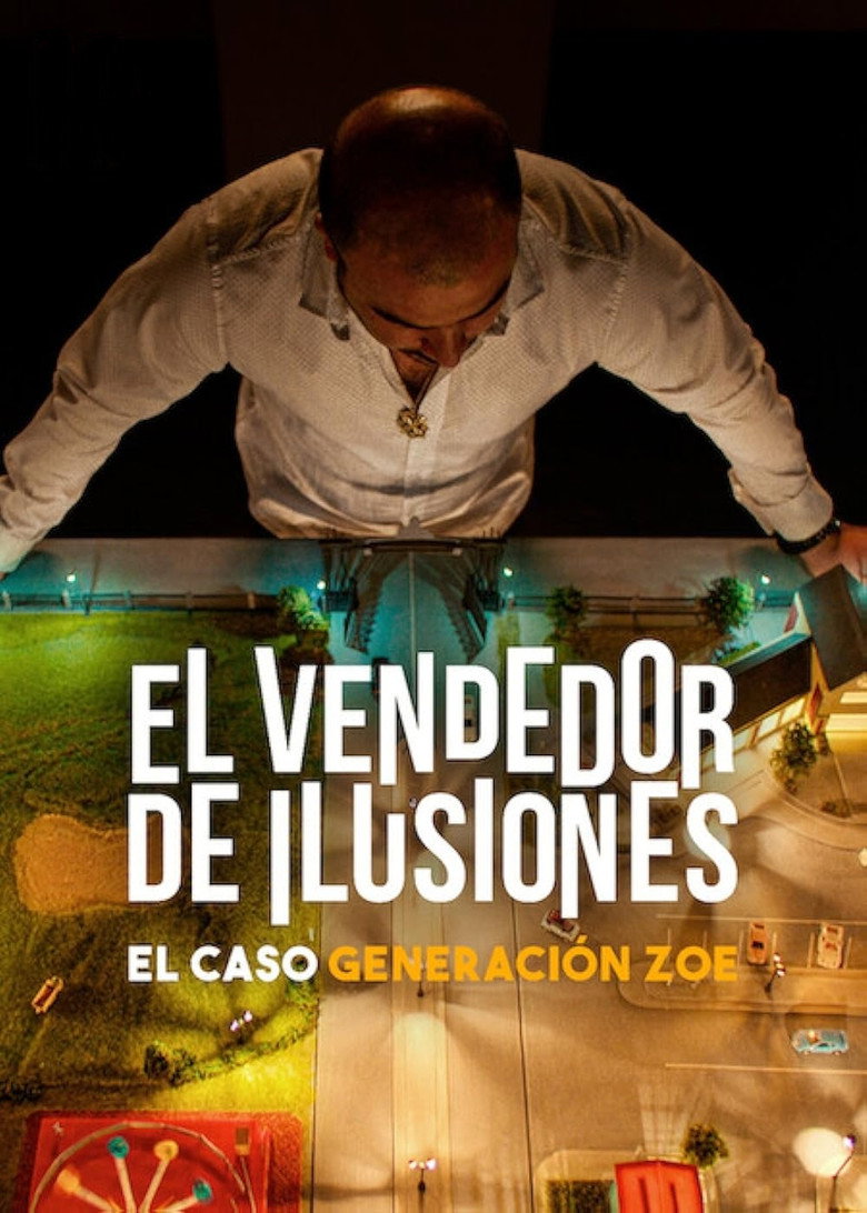 Illusions for Sale The Rise and Fall of Generation Zoe (2024)