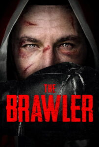 The Brawler (2018)