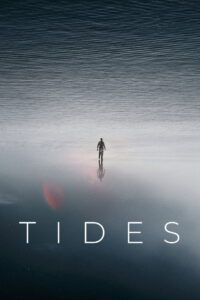 The Colony (Tides) (2021)