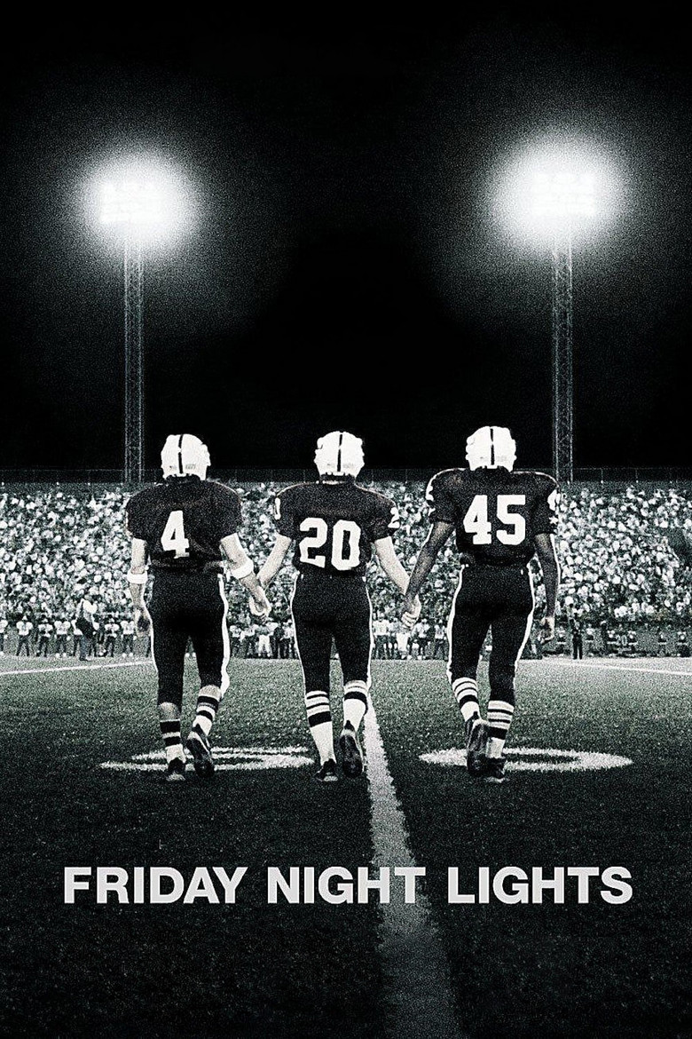 Friday Night Lights เส้นทางสู่ฝัน วันแห่งชัยชนะ (2004)