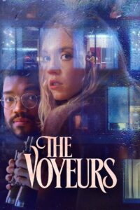 The Voyeurs ส่อง แส่ ซวย (2021)