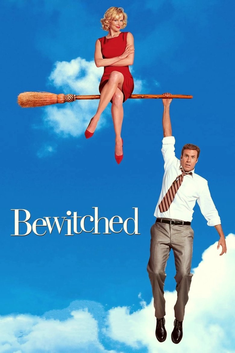 Bewitched แม่มดเจ้าเสน่ห์ (2005)