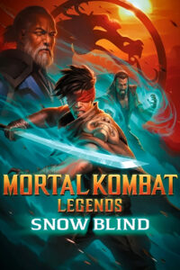 Mortal Kombat Legends Snow Blind (2022)