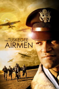 The Tuskegee Airmen ฝูงบินขับไล่ทัสกีกี้ (1995)