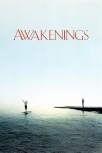 Awakenings ตื่นเถิดเพื่อนถ้าใจยังมีฝัน (1990)