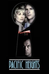Pacific Heights 1990 วิมานกระตุกขวัญ
