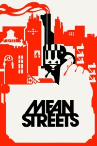 Mean Streets มาเฟียดงระห่ำ (1973)