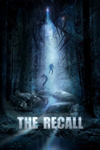 The Recall สมรภูมิเอเลี่ยนล่ากลืนโลก (2017)