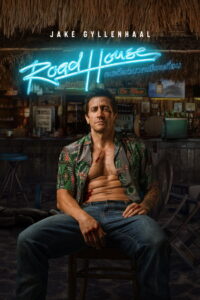 Road House คนเดือดบวกเมืองเถื่อน (2024)