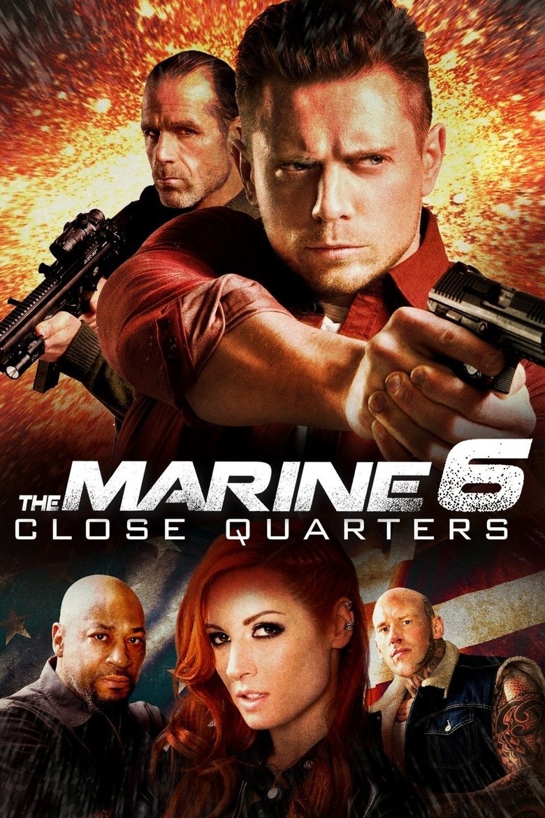 The Marine 6 Close Quarters (2018)