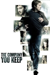 The Company You Keep เปิดโปงล่า คนประวัติเดือด (2012)