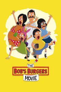 The Bobs Burgers Movie (2022)