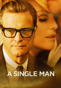 A Single Man ชายโสด หัวใจไม่ลืมนาย (2009)