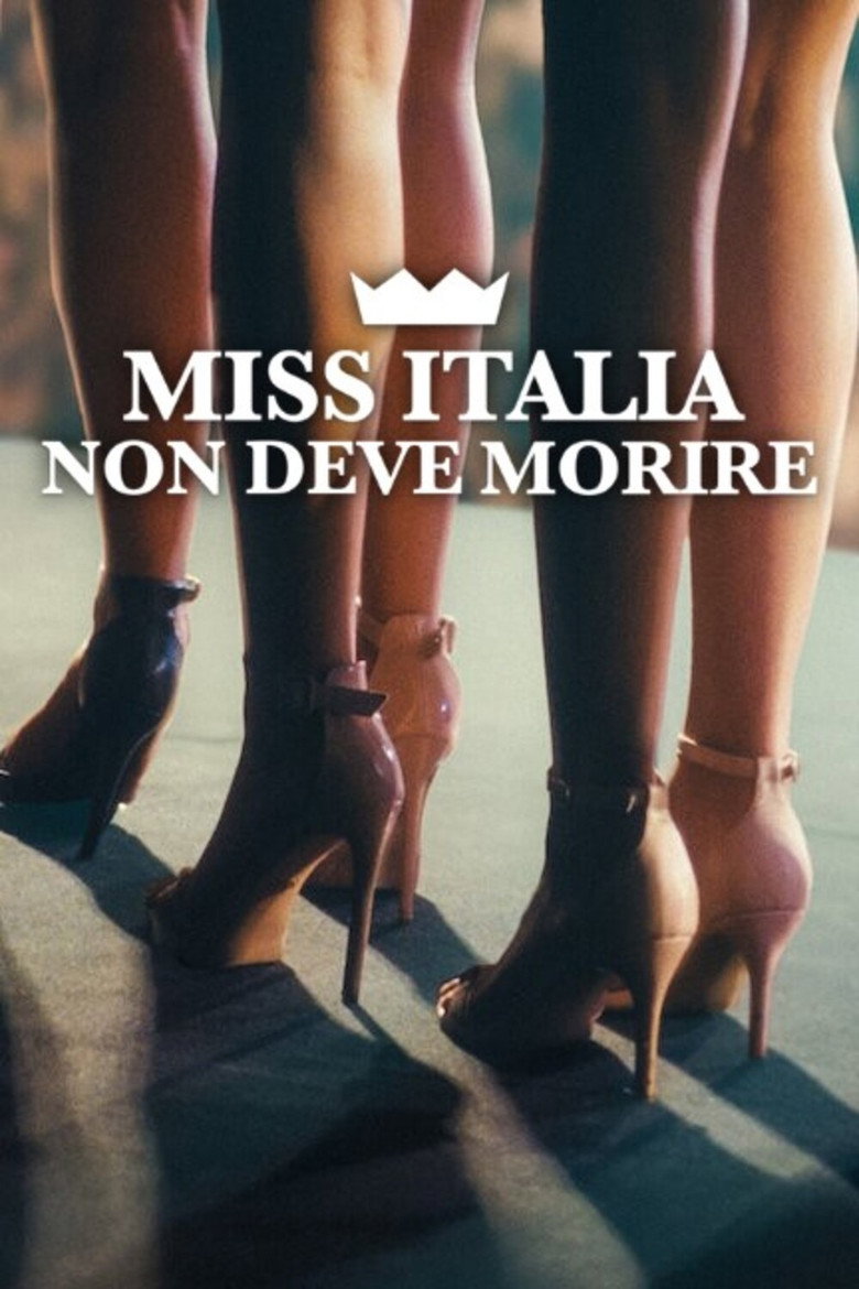 Miss Italia Mustnt Die (Miss Italia non deve morire) นางงามอิตาลีต้องไม่ตาย (2025)