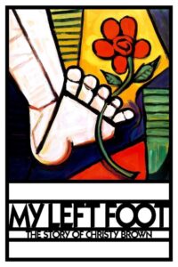 My Left Foot บุรุษผู้ไม่ยอมแพ้ (1989)