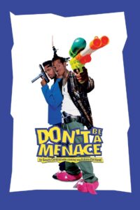 Dont Be a Menace to South Central While Drinking Your Juice in the Hood (1996)
