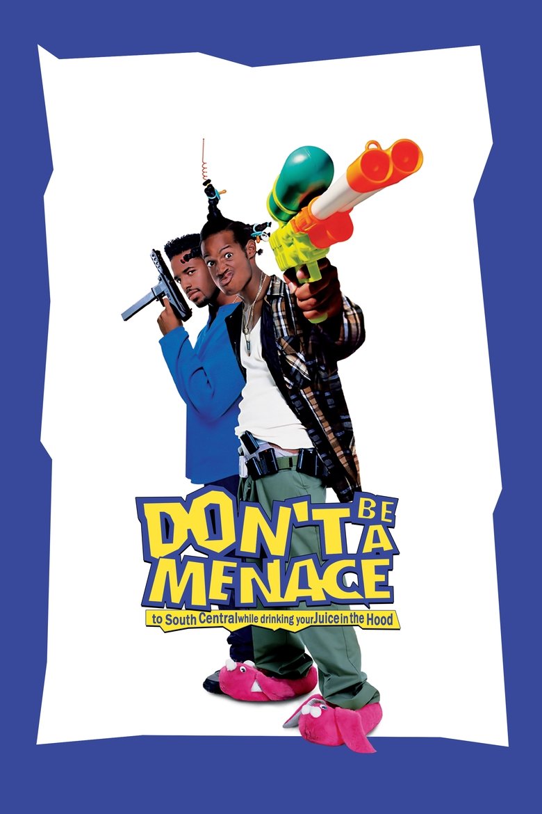 Dont Be a Menace to South Central While Drinking Your Juice in the Hood (1996)