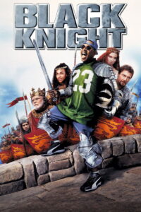 Black Knight อัศวินต่อมหลุดหลงยุค (2001)