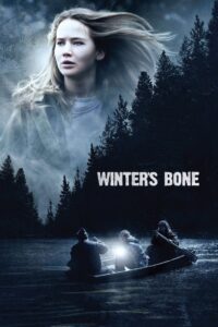 Winters Bone เธอผู้ไม่แพ้ (2010)
