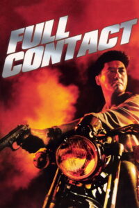 Full Contact บอกโลกว่าข้าตายยาก (1992)