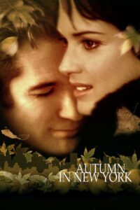 Autumn in New York แรกรักลึกสุดใจ รักสุดท้ายหัวใจนิรันดร์ (2000)