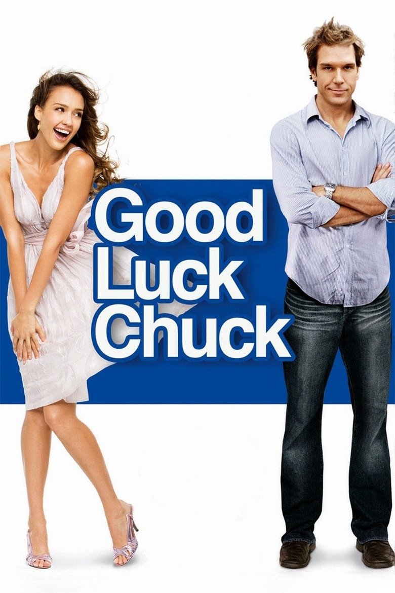 Good Luck Chuck โชครักนายชัคจัดให้ (2007)