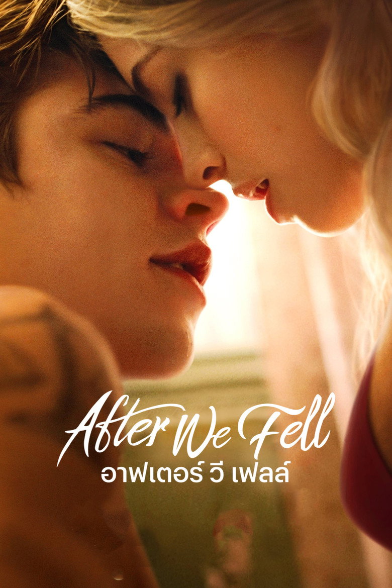 After We Fell อาฟเตอร์ วี เฟลล์ (2021)