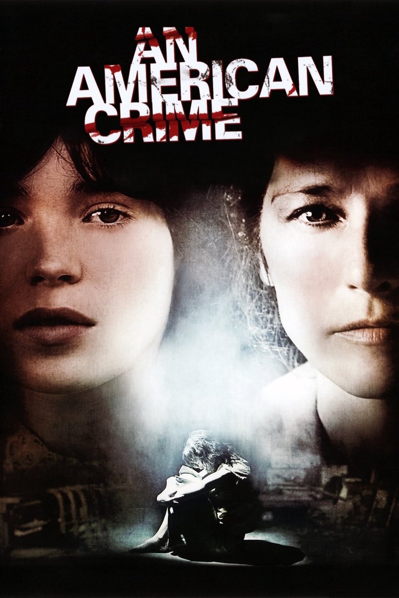 An American Crime (2007) ซิลเวียร์เหยื่ออยุติธรรม