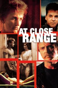 At Close Range โฉดจากนรก (1986)