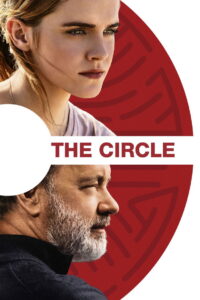The Circle เดอะ เซอร์เคิล (2017)