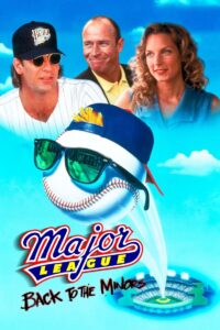 Major League Back to the Minors เมเจอร์ลีก 3 ทีมใหม่หัวใจเก๋า (1998)