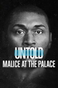 Untold Malice at the Palace ตะลุมบอนที่เดอะ พาเลซ (2021)