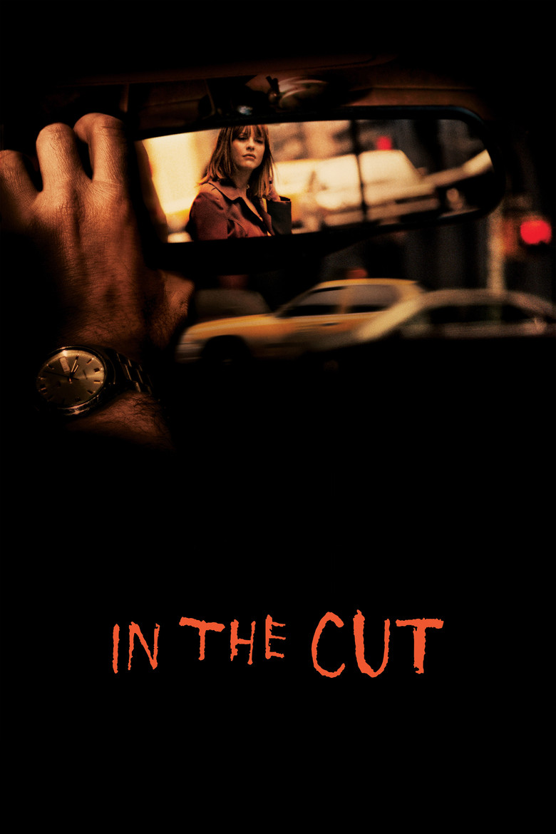 In the Cut ตัดไม่ขาด พิศวาสฆาตกร (2003)