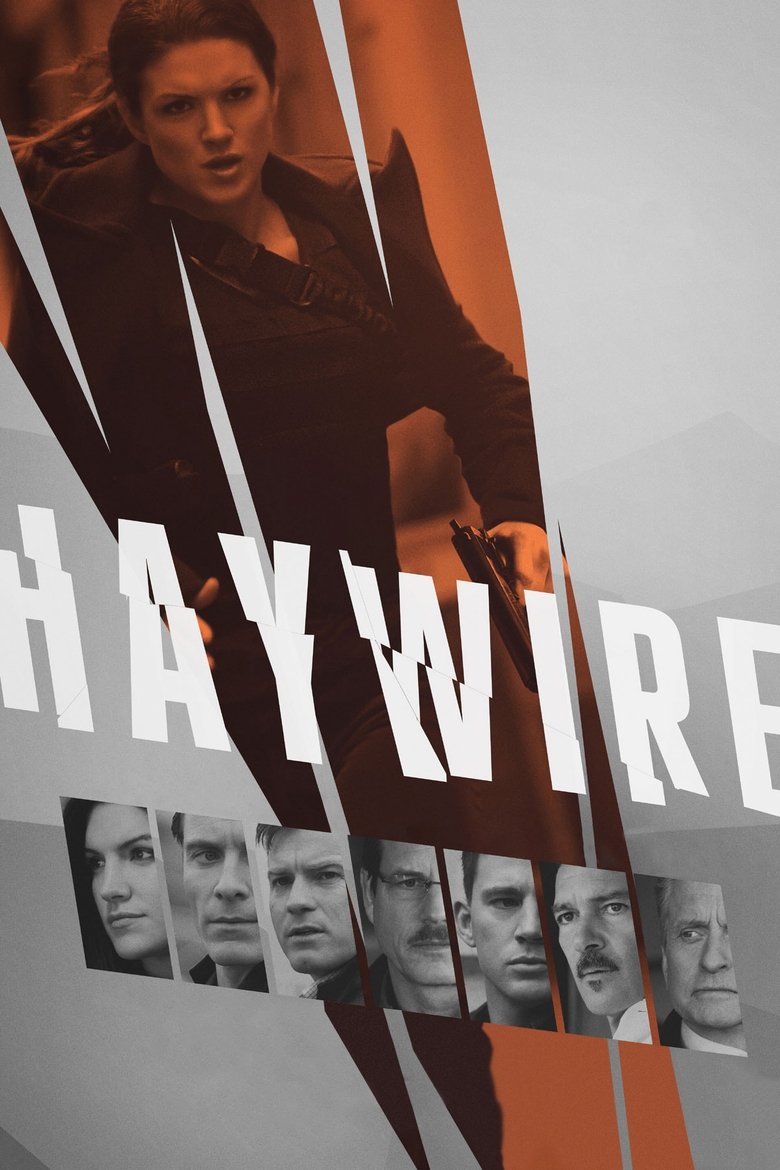 Haywire เธอแรง หยุดโลก (2011)