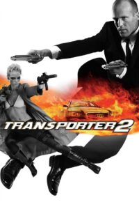 The Transporter 2 ทรานสปอร์ตเตอร์ 2 ภารกิจฮึด…เฆี่ยนนรก (2005) พากย์ไทย