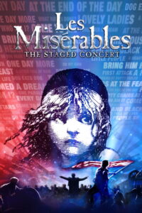 Les Miserables The Staged Concert (2019)