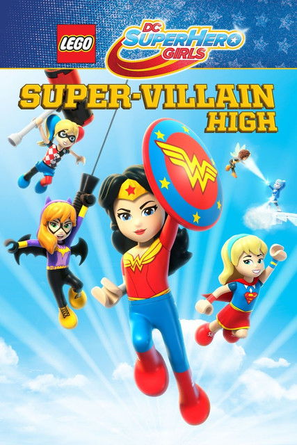 Lego DC Super Hero Girls Super-Villain High (2018)