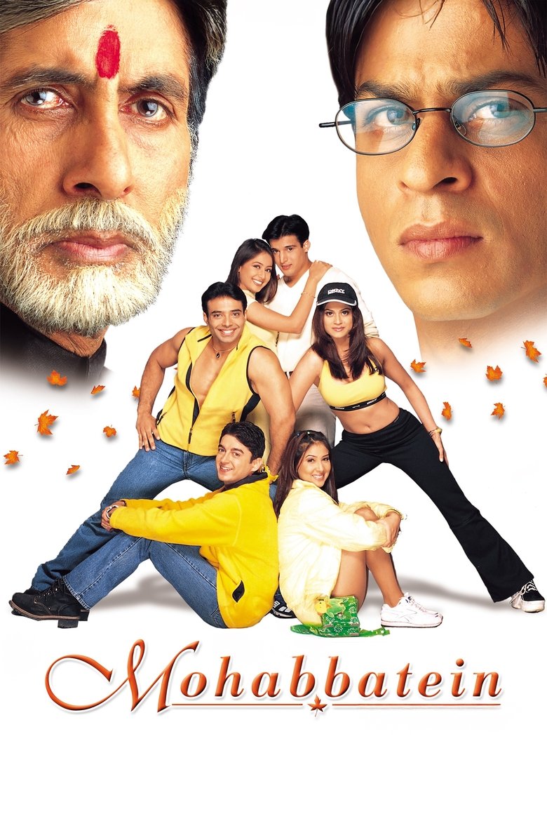 Mohabbatein โมฮับบะเทน อานุภาพแห่งรัก (2000)