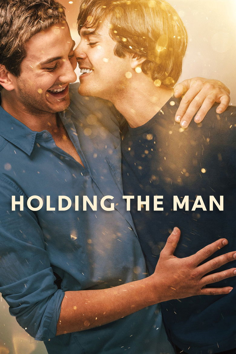 Holding the Man โฮลดิ้ง เดอะ แมน (2015)