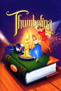 Thumbelina ธัมเบลินา เจ้าหญิงหัวแม่มือ (1994)