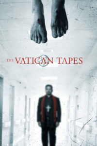 The Vatican Tapes 2015 สวดนรกลงหลุม