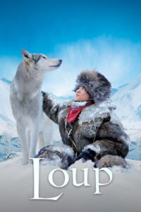 Loup ผจญภัยสุดขอบฟ้า หมาป่าเพื่อนรัก (2009)