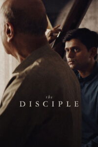 The Disciple ศิษย์เอก (2020)