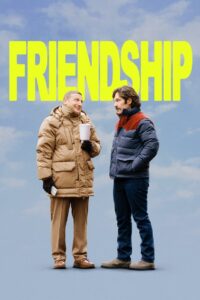 Friendship เกมมิตรภาพ (2024)